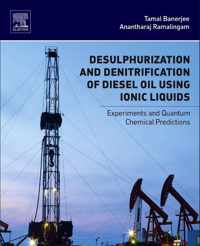 Desulphurization and Denitrification of Diesel Oil Using Ionic Liquids