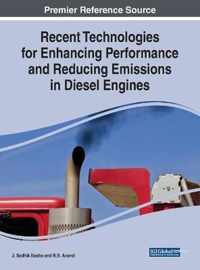 Recent Technologies for Enhancing Performance and Reducing Emissions in Diesel Engines