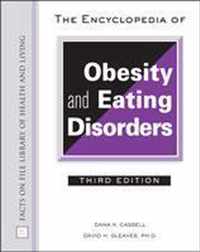 Encyclopedia of Obesity and Eating Disorders