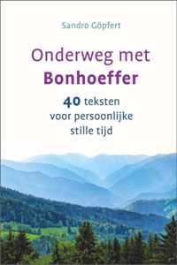 Onderweg met Bonhoeffer