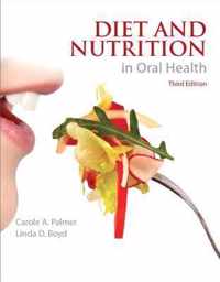 Diet and Nutrition in Oral Health