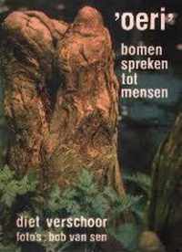 Oeri bomen spreken tot mensen