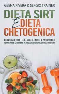 Dieta Sirt e Dieta Chetogenica