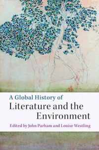 A Global History of Literature and the Environment