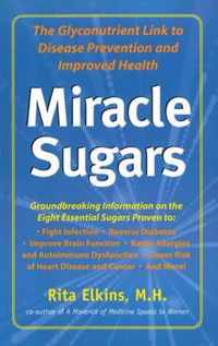 Miracle Sugars