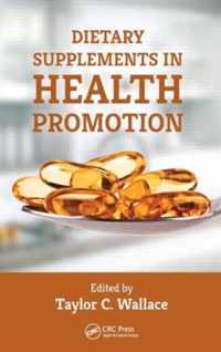 Dietary Supplements in Health Promotion