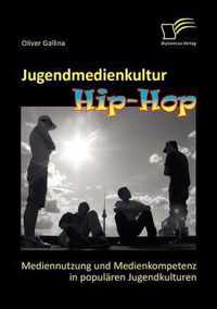 Jugendmedienkultur Hip-Hop