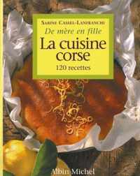 La Cuisine Corse de Mere En Fille