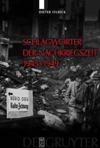 Schlagwoerter der Nachkriegszeit 1945-1949