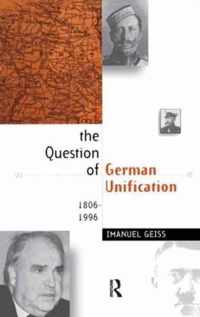 The Question of German Unification