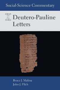 Social-Science Commentary on the Deutero-Pauline Letters