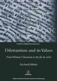 Dilettantism And Its Values