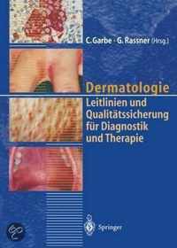 Dermatologie - Leitlinien Und Qualitatssicherung Fa1/4r Diagnostik Und Therapie