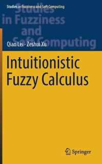 Intuitionistic Fuzzy Calculus