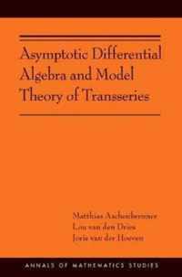 Asymptotic Differential Algebra and Model Theory of Transseries