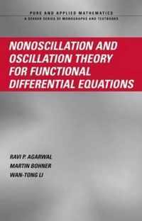 Nonoscillation and Oscillation Theory for Functional Differential Equations