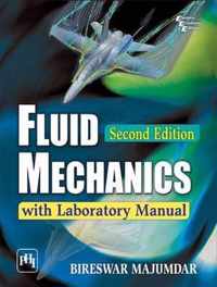 Fluid Mechanics with Laboratory Manual