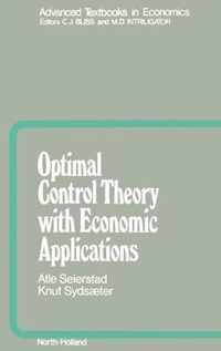 Optimal Control Theory with Economic Applications