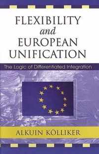 Flexibility and European Unification