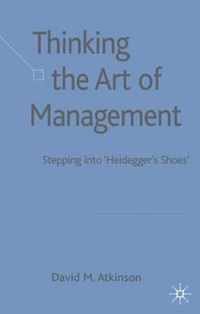 Thinking The Art of Management