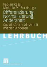 Differenzierung, Normalisierung, Andersheit