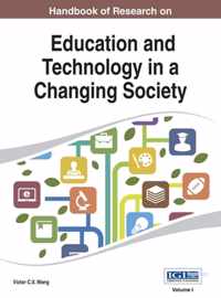 Handbook of Research on Education and Technology in a Changing Society Vol 1