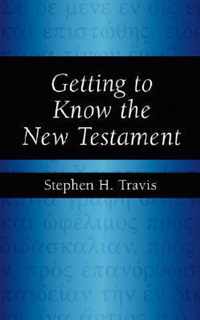 Getting to Know the New Testament