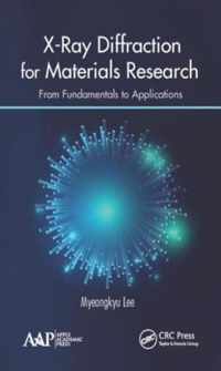 X-Ray Diffraction for Materials Research