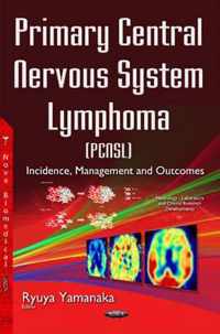 Primary Central Nervous System Lymphoma (PCNSL)