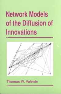 Network Models of the Diffusion of Innovations