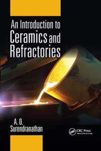 An Introduction to Ceramics and Refractories