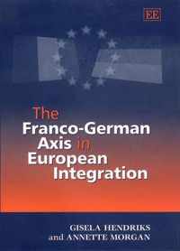 The Franco-German Axis in European Integration