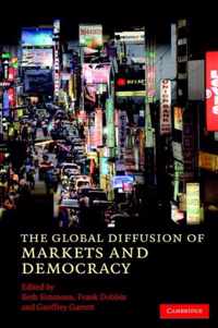 The Global Diffusion of Markets and Democracy