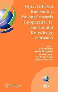 Open IT-Based Innovation: Moving Towards Cooperative IT Transfer and Knowledge Diffusion