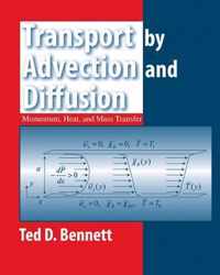 Transport by Advection and Diffusion