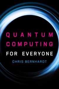 Quantum Computing for Everyone