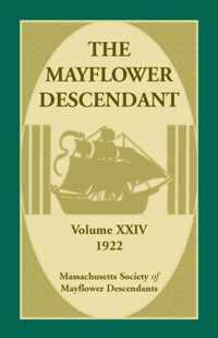 The Mayflower Descendant, Volume 24, 1922