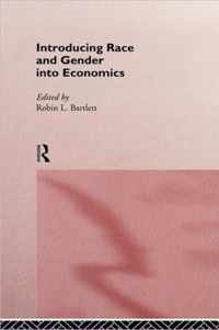 Introducing Race and Gender into Economics