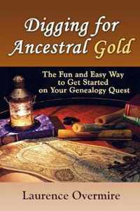 Digging for Ancestral Gold