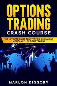 Options Trading Crash Course