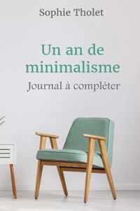 Un an de Minimalisme