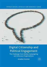 Digital Citizenship and Political Engagement