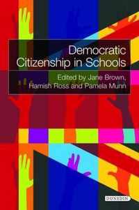 Democratic Citizenship in Schools