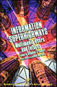 Information Superhighways