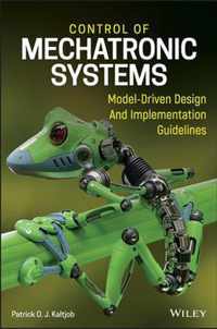 Control of Mechatronic Systems