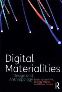 Digital Materialities