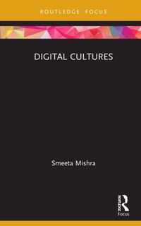 Digital Cultures