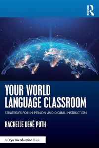 Your World Language Classroom