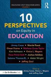 10 Perspectives on Equity in Education