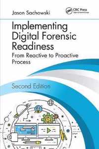 Implementing Digital Forensic Readiness